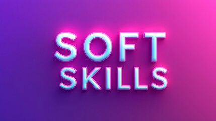 Glowing 3D text "SOFT SKILLS" in bright white, set against a vibrant purple gradient background, sleek and eye-catching, copy space surrounding the text