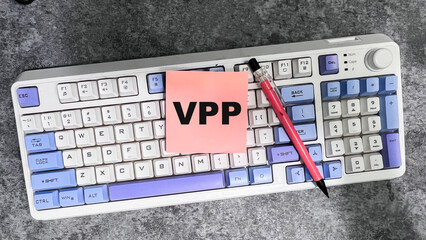 Concept of VPP write on sticky notes isolated on Wooden Table.