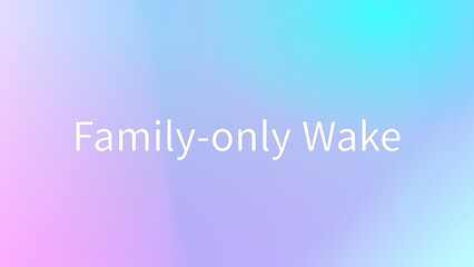 Family-only Wake のグラデーション背景イラスト