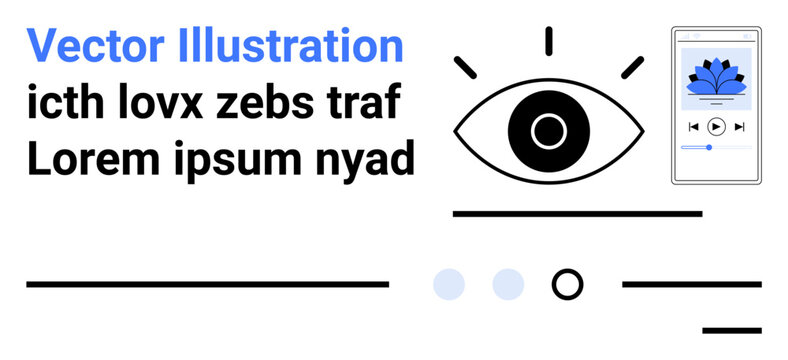 Eye icon, abstract layout, text blocks icth lovx zebs traf, and a smartphone playing a media file. Ideal for UIUX design, digital media, tech projects, modern aesthetics, sample layouts, visual
