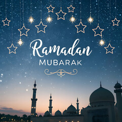 Ramadan Mubarak greeting with a mosque at twilight.