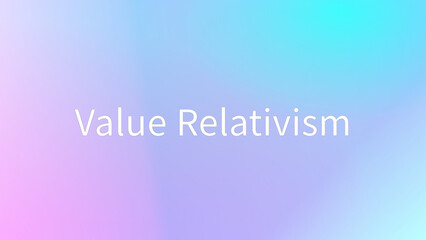 Value Relativism のグラデーション背景イラスト