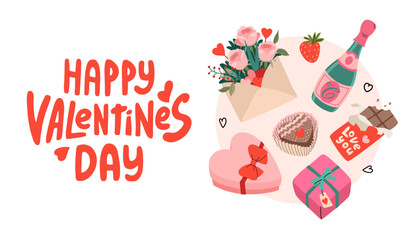 Happy Valentines day banner with set of delicious gifts and flowers. Hand groovy lettering. Bouquet with champagne and box of chocolates heart shape. Romantic background. Vector flat illustration.