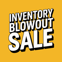 Obraz premium Inventory Blowout Sale Graphic in Bold Design