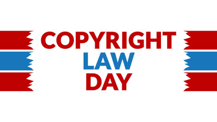 Copyright Law Day text with side lines on a White background. Which is observed every year in January to celebrate Copyright Law Day