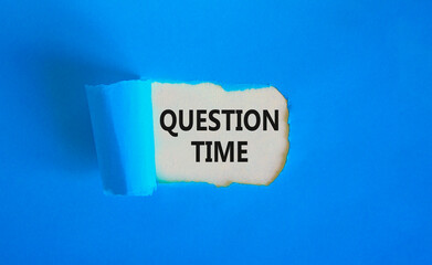 Question time symbol. Concept words Question time on beautiful white paper. Beautiful blue paper background. Business and question time concept. Copy space.