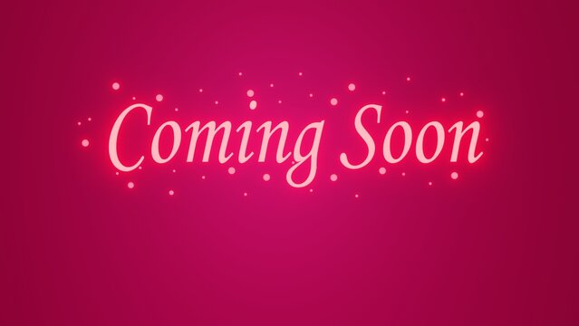 Coming soon text isolated on pink glitters bokeh background
