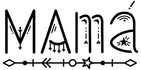 mam&aacute; lettering Mam&aacute; Inspiraci&oacute;nal, geometri&iacute;, estrella luna