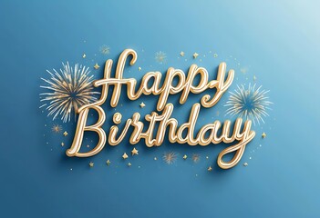 A stylized, gold text "Happy Birthday" is centered on a blue background