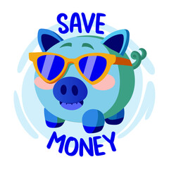 A cute piggy bank wearing sunglasses with the text save money 