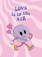 Fototapeta premium Groovy Valentine's day greeting card with retro cartoon character and lettering quote for posters, banners, prints, wallpaper, gifts etc. EPS 10