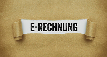 Braunes zerissesnes Papier - E-Rechnung