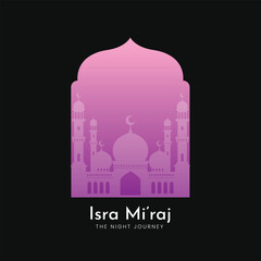 Isra Miraj background design, Night Journey of the Prophet Muhammad. Banner, poster, card template. Vector Illustration