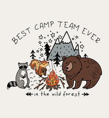 Cute Winter Graphic Design with Racoon,Bear and Squirrel around the camp fire “BEST CAMP TEAM EVER ” on Vector Design, Illustration.