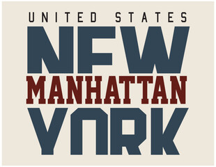 MANHATTAN,NEW YORK CITY ,varsity slogan graphic for t-shirt,vector
