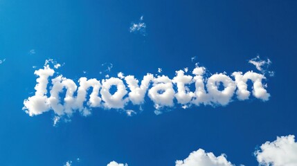 Conceptual sky art featuring "innovation" formed by clouds on a bright and clear day