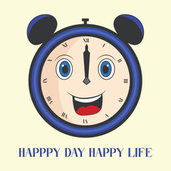 A Blue Happy Clock That Says 'Happy Day, Happy Life