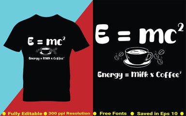Coffee typography  t-shirt design vector quotes with hand drawn lettering t shirt for pod. Print on mugs, tees, sticker, bags, poster, template, banner. Saved in EPS 10.