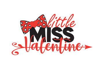Little miss February, Retro Valentines Day SVG Typography Design