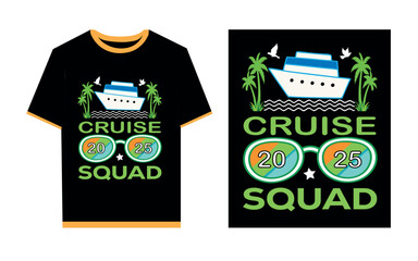 Fototapeta premium Cruise Squad t- shirt design template