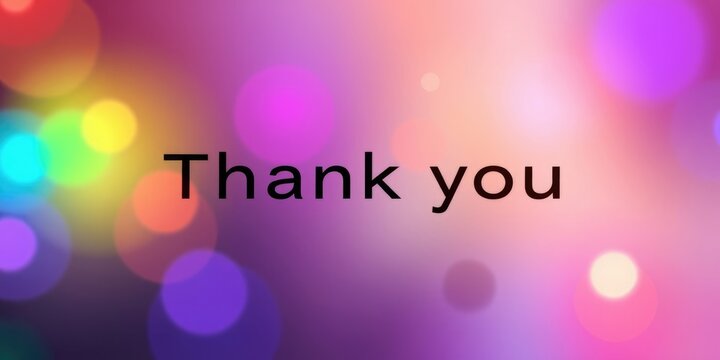 A heartfelt thank you message stands out against a backdrop of soft, colorful lights, creating a festive ambiance perfect for celebrations and acknowledgments
