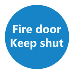 Fire door keep shut signboard, fire safety sign, fire door keep shut sign isolated on white background.