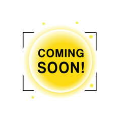 Coming soon banner symbol modern style bubble icon. vector element for web.