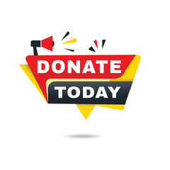 Donate today label modern announcement banner  isolated vector megaphone icon. Speech Design.