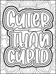 Valentine's Day Quote Coloring Page. Valentine's Day Coloring Page for Adults.