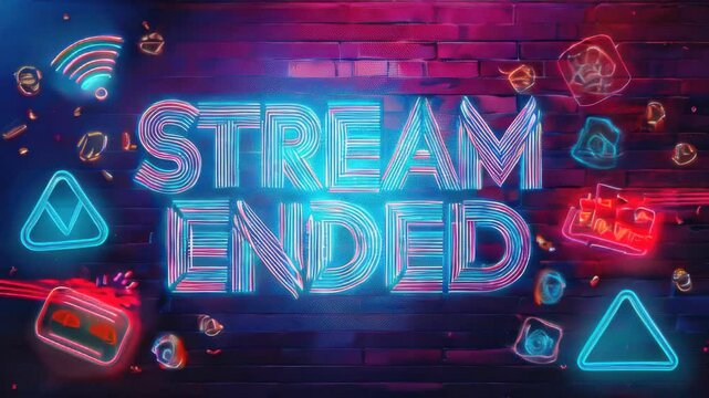Neon sign with words stream ended on a brick wall
