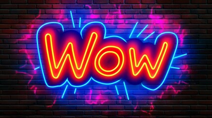 Neon Wow Sign on Brick Wall: Vibrant, Bright, and Eye-Catching