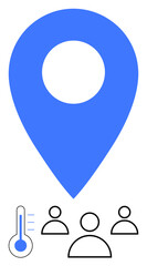 Blue location pin above thermometer and outline figures of people. Ideal for climate data, temperature management, weather conditions, health monitoring, group safety, event planning, abstract line