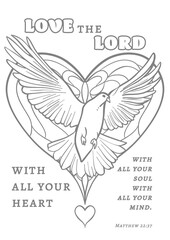 Bird with a heart of biblical coloring page; Love the Lord with all your heart, with all your soul, with all your mind