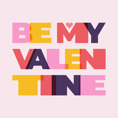 Happy Valentines Day background with heart and contemporary typography. Trendy simple abstract template. Flat design for banner, poster, label, flyer, card