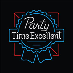 A neon sign that says Party Time Excellent. The sign is blue and red and has a ribbon on it