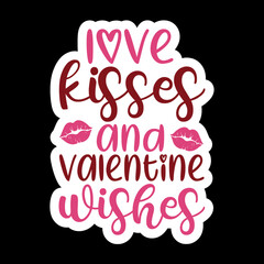 love kisses & valentine wishes