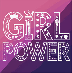 power, girl, text, feminism, woman, background, font, illustration, message, inspirational, vector, concept, lettering, slogan, phrase, trendy, quote, beautiful, typography, 60s, mouth, print, flower,