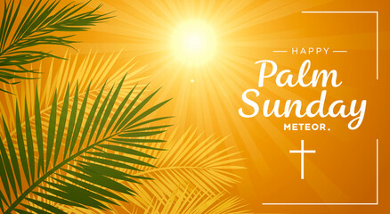 Palm Sunday, sun and banner with green leaves for religion, christian catholic holiday and celebration. Greeting, religious and church event with card, spirituality or faith for festive tradition