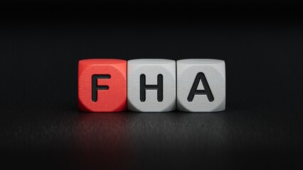 the word FHA is written on wooden cubes. FHA - short for Finance Houses Association.close up of wooden elements,Business Concept.3D rendering on black background.
