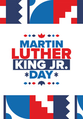 Fototapeta premium Martin Luther King, Jr. Day. Celebrated annual in United States in January, federal holiday. African American Rights Fighter. Patriotic american elements. Poster, card, banner, background. Vector