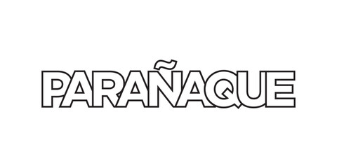 Paranaque in the Philippines emblem. The design features a geometric style, vector illustration with bold typography in a modern font. The graphic slogan lettering.