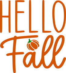 hello fall Svg,Hello Fall,Autumn,Love Fall,Season,Pumpkin,Fall vibes,sweet fall,Welcome fall,Pumpkin Spice © NEVIN
