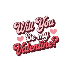 Will You Be My Valentine