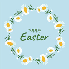 Chamomile Wreath. Greeting Card with text Happy Easter. Round Frame of white wildflower buds with Spring holiday greetings. Isolated Daisy bouquet on blue background. Color image. Vector illustration