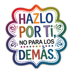 A colorful sticker with the words "Hazlo Porti" in the center