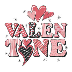 A vibrant and colorful illustration of the word 'VALENTINE' with each letter decorated with various patterns and designs, including
stripes, leopard spots, and polka dots