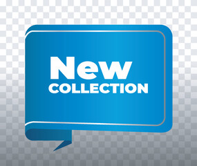 Blue rectangular badge with New Collection text on a transparent background. Modern and professional design, perfect for promotions, marketing, and advertising. Modern vector illustration