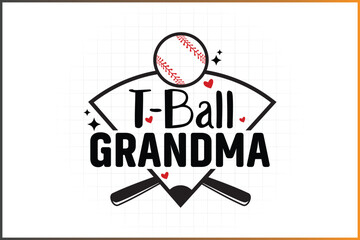 T-Ball Family Shirt Design, Baseball Family, Grandma
