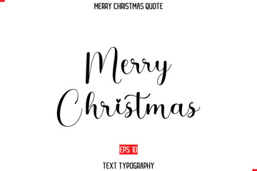 Merry Christmas Quote in Stylish Typography Text