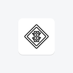 Signal Ahead Sign line icon , vector, pixel perfect, illustrator file